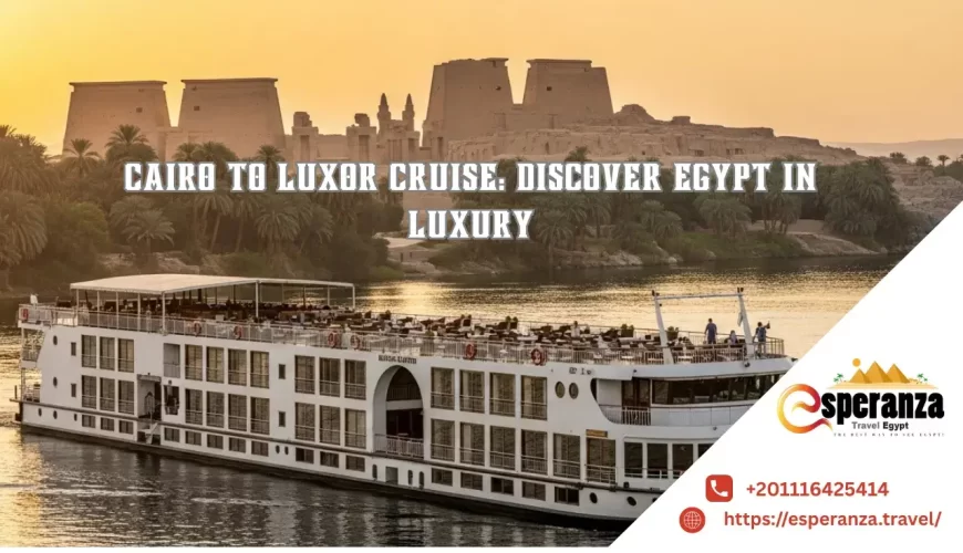cairo to luxor cruise