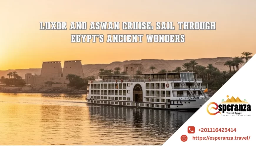 luxor and aswan cruise