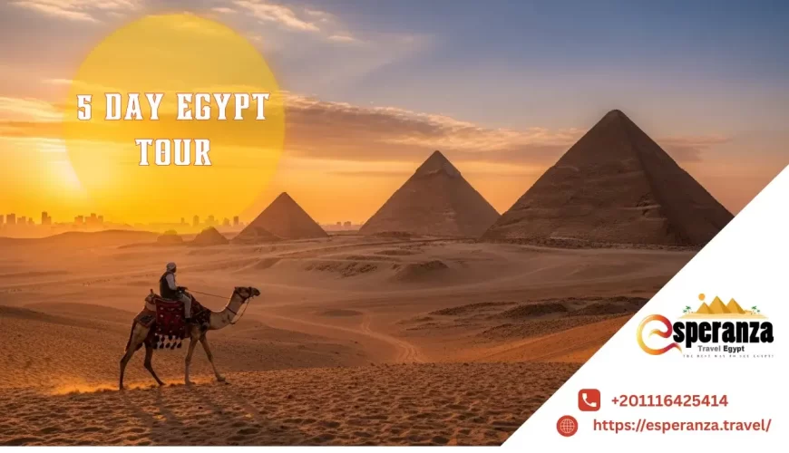 5 Day Egypt Tour