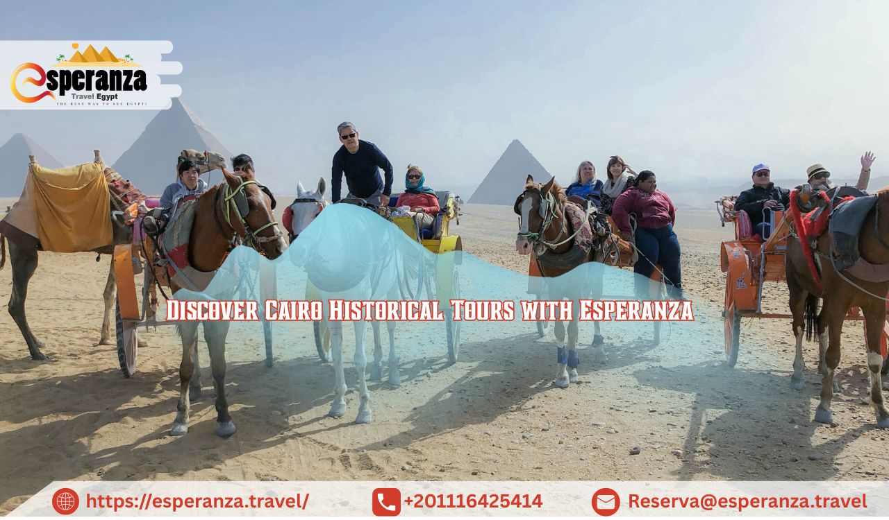 Discover Cairo Historical Tours with Esperanza