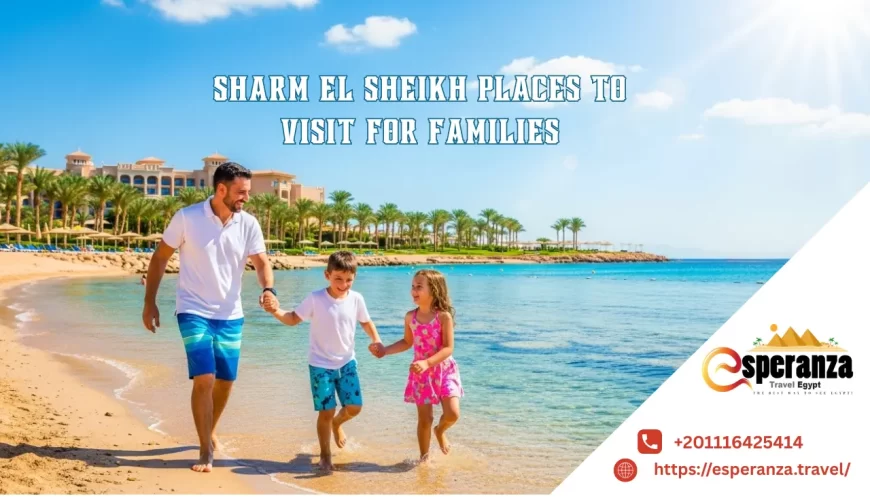 Sharm El Sheikh Places to Visit